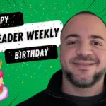 Happy Birthday, Dev Leader Weekly! – Dev Leader Weekly 52